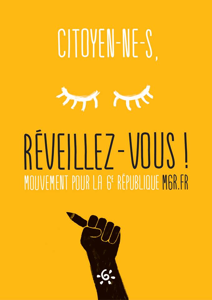 LiseMaillard's tweet photo. De jolies affichent fleurissent :) Partageons, signons! #6eRepublique #M6R @M6Rep @M6Rep_Est > http://t.co/YCzXflAf8s http://t.co/GzJeYIDe0F