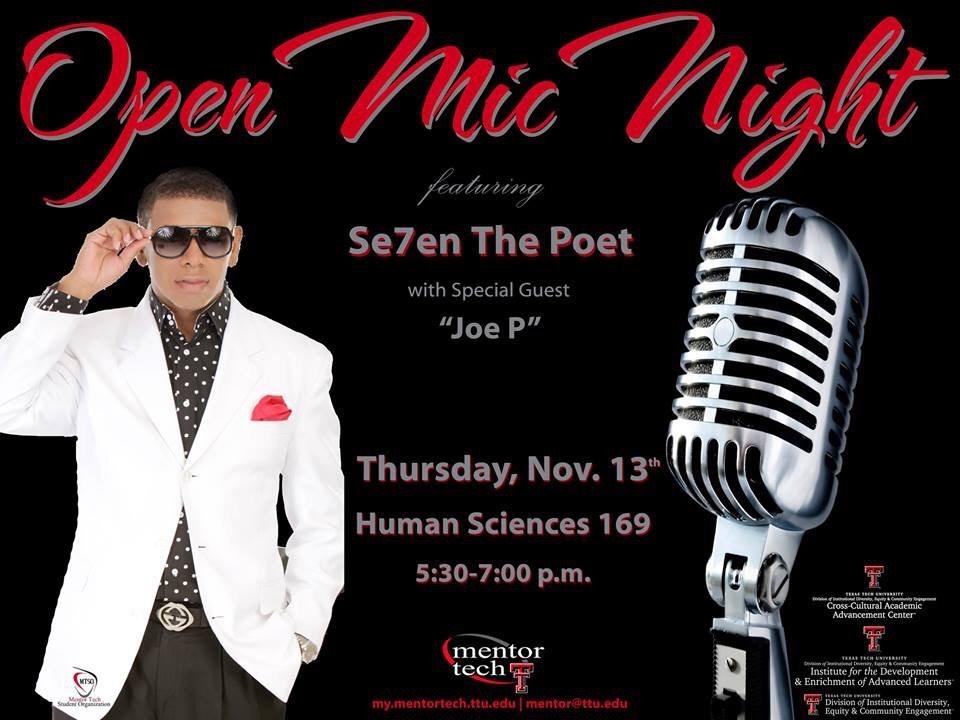 TTU_mentortech's tweet image. Open Mic Night tomorrow night, 5:30-7:00 pm featuring @Se7enThePoet and @IamJoeP #mentortech1415