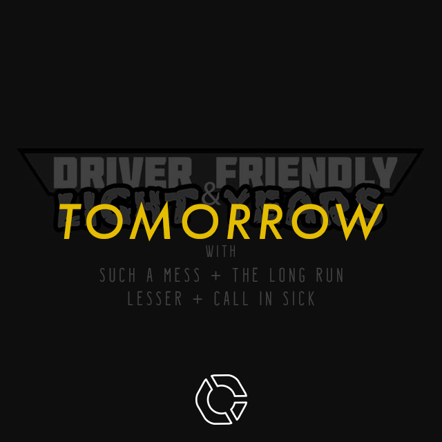 Pop-punk revival tmrw w/ <a href="/DriverFriendly/">Driver Friendly</a> <a href="/LightYearsOH/">Light Years</a>, <a href="/SUCHAMESSCA/">Such A Mess</a> <a href="/Thelongrunmusic/">The Long Run</a> <a href="/LesserCA/">Lesser</a> and <a href="/CallInSickCA/">Call In Sick</a>!