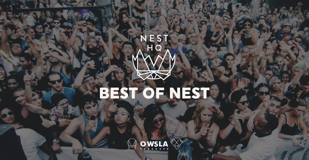 #Boomrat &amp; <a href="/YourEDM/">Your EDM</a> bring you the 'Best Of Nest' playlist by <a href="/NESTHQ/">NEST HQ</a> / <a href="/OWSLAOfficial/">Moved to @OWSLA</a> Takeover bmrt.co/1xi8d5e