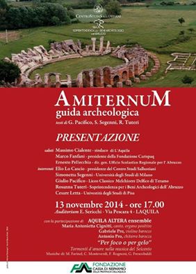 AMITERNUM, Presentazione Guida archeologica

 Giovedì13 novembre,ore 17 presso l'Auditorium Sericchi,Via Pescara 4 AQ
