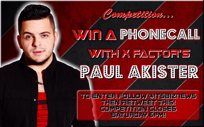 yeahthatlife_'s tweet photo. Ends today!! #WIN a PHONECALL with #xfactor's @PaulAkister!! Follow Us &amp; RT To Enter!! #ItsBizCallMePaul #competition http://t.co/60tQrYOgzK