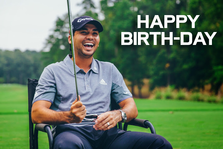   Happy 27th, Happy Birthday Jason Day. Wish you the best of luck on 2015 PGA season