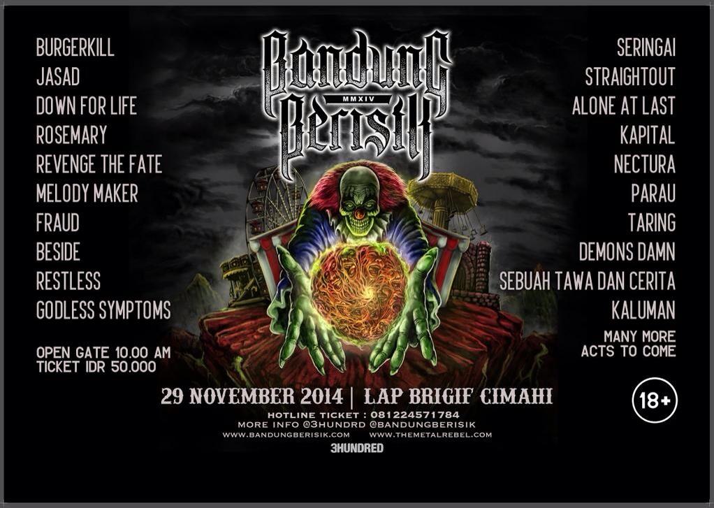 <a href="/BandungBerisik/">Bandung Berisik</a> | 29 Nov 2014 | <a href="/BESIDEofficial/">BESIDE</a> <a href="/Parau666/">Parau Official</a> @Restless_Gothic <a href="/godlesssymptoms/">IG: @godlesssymptoms</a> | at Lap. Brigif Cimahi