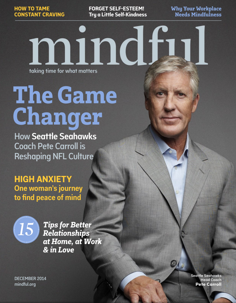 CompetetoCreate's tweet photo. .@PeteCarroll asks players to find confidence to be the best they can be— and featured on cover of @MindfulOnline! http://t.co/qyC5gUwqxi