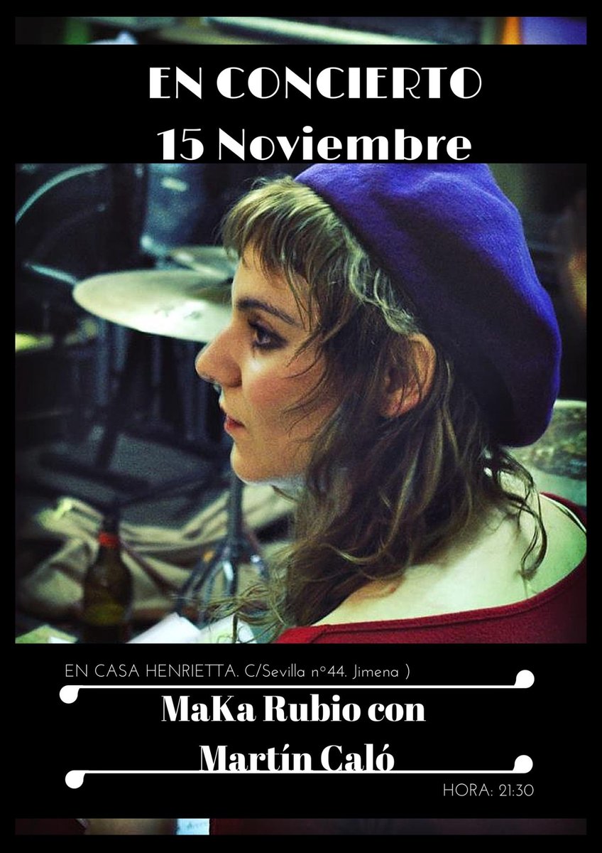 Sábado 15 de Noviembre tenemos en concierto a Maka Rubio (voz) y el cubano Martín Caló (piano). Hora 21:30