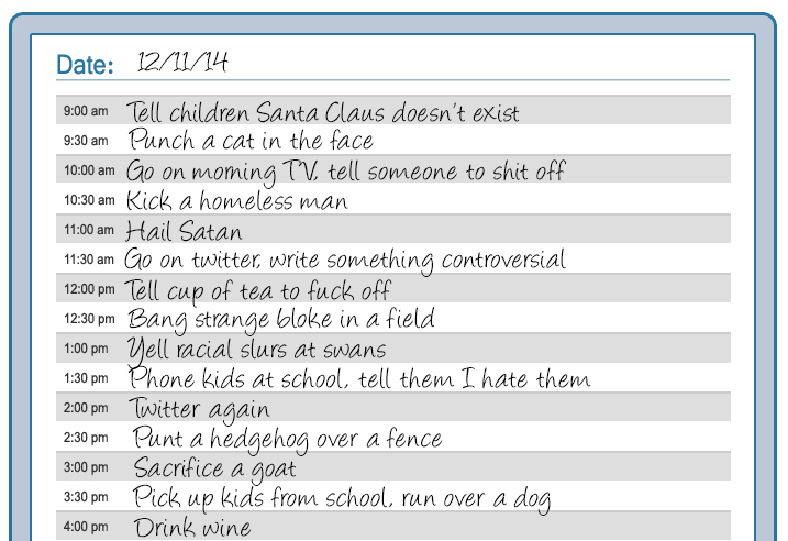 ThePoke's tweet photo. Katie Hopkins' day planner.

(found on the bus by @TechnicallyRon) http://t.co/y0D1R6s5mF