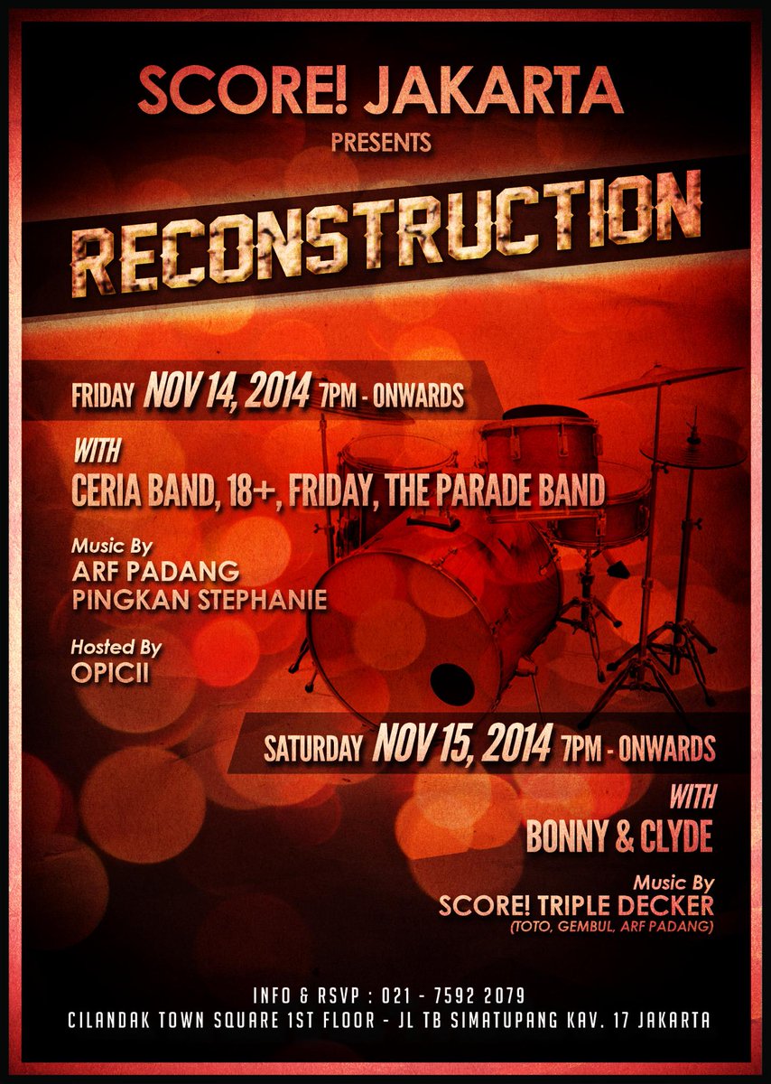(1) RECONSTRUCTION "DAY 1" - Fri, Nov 14, starting 7pm w/ <a href="/Ceria_Official/">CERIA BAND</a> @FRIDAYtheband <a href="/18Plus_Official/">18+ BAND</a>