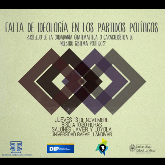 DIP_URL's tweet photo. Foro sobre ideologías políticas de los partidos políticos Salón Javier, cafetería central. @brujulagt http://t.co/JLyqoW5sqU