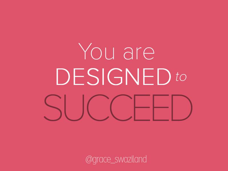 grace_eswatini's tweet photo. You are specially #designed to succeed!
You are BORN to Win, #God is on your side!
Please never give up on your dream http://t.co/oSxvtC7EZ3