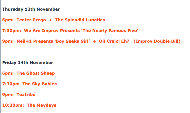 GREAT comedy at <a href="/improvfestirl/">Improv Fest Ireland</a> tonight - <a href="/ImprovNeil/">Neil Curran</a> has a new show and all - all tickets €10 improvfestireland.com/shows/