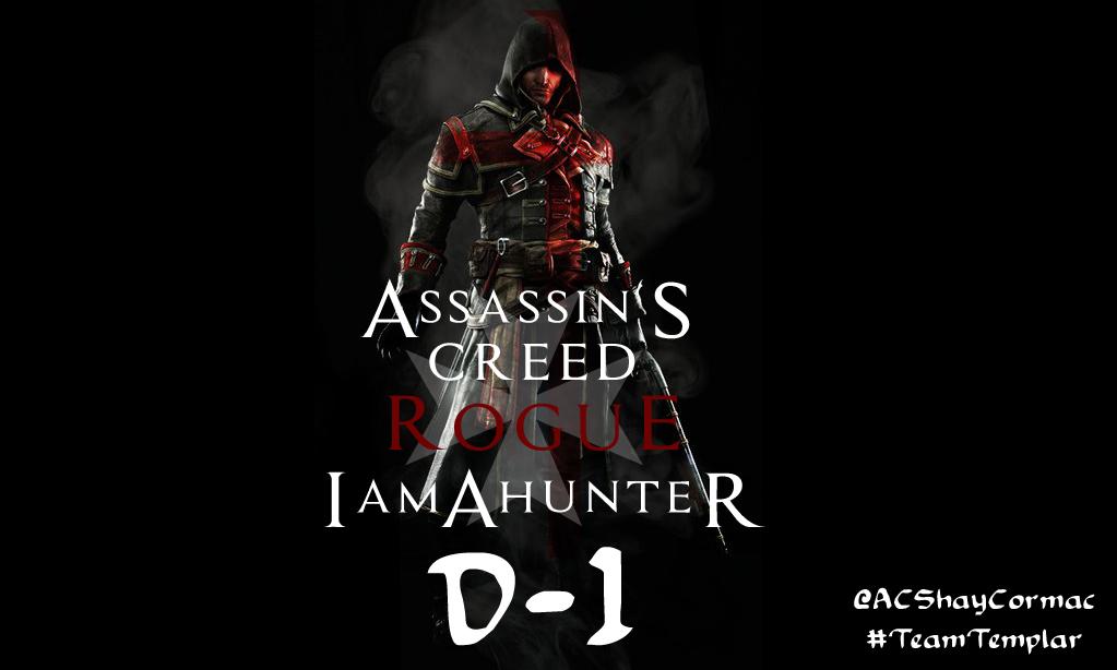 ACShayCormac's tweet photo. Iam A hunteR day one @assassinscreed #ACRogue #TeamTemplar http://t.co/SIIImOuxvJ
