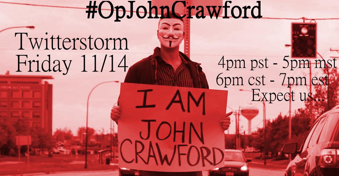 OpVonDerritMyer's tweet photo. Support our brother Op tomorrow by adding #OpJohnCrawford to all of your tweets. The storm starts @ 6pm cst. Join us. http://t.co/A9XoXzfBkI