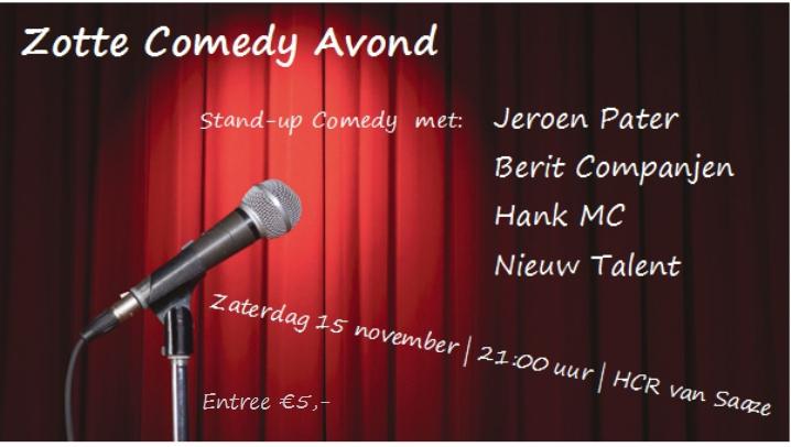 Morgen zaterdag 15 November Comedy avond! 
aanvang 21.00 uur Entree € 5,00, na afloop Karaoke!