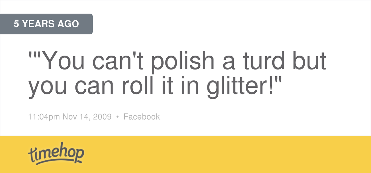 What?  timehop.com/c/fs:177364739…