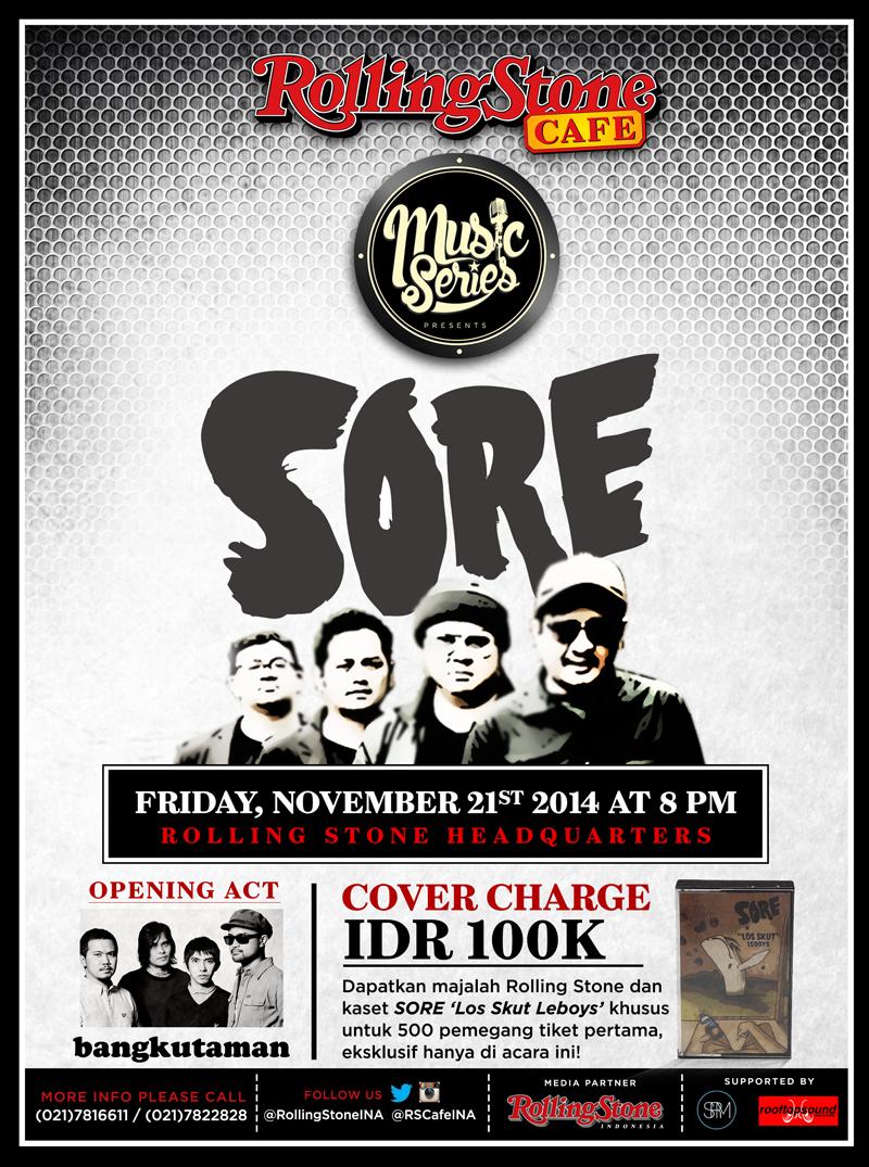RollingStoneINA's tweet photo. MUSIC SERIES Presents @SOREband, 21 November 2014 at @RollingStoneINA HQ. Cover Charge 100k. http://t.co/7zDKiX0ir7