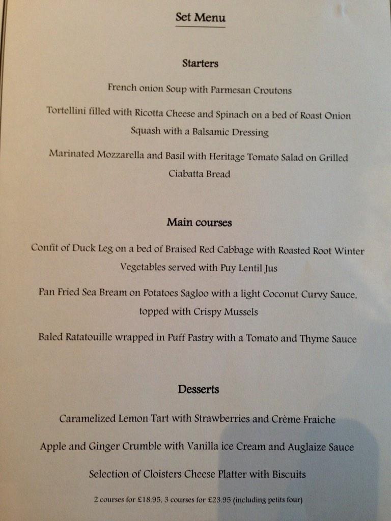 Set menu for this Saturday Evening, 2 course and 3 course #cloisterscafe