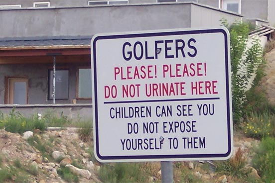 FloratineFoliar's tweet photo. You might want to hold it for a few more holes. #GolfCourseSign http://t.co/G3vJrODkOK