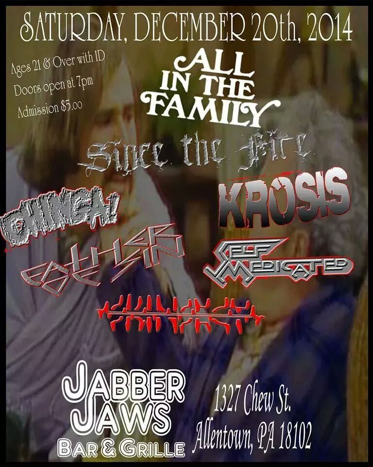 ccriminal84's tweet photo. Sat Dec 20th #JabberJaws #Allentown #PA #CHINGA! #SinceTheFire #Skinsect #Krosis #FatherOfSin #SelfMedicated #metal http://t.co/4EAPBqOyoZ