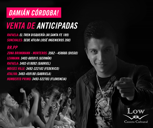 LowSunchales's tweet photo. Sunchales y zona, hoy se terminan las anticipadas para la reapertura con Damián Córdoba... ¿todavía no tenés la tuya? http://t.co/pFTb6OZQbd