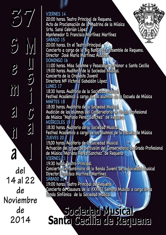 SMSCRequena's tweet photo. Aquí tenéis la programación de actos de esta XXXVII Semana Musical. ¡Viva Santa Cecilia! http://t.co/6tefEAfgGh