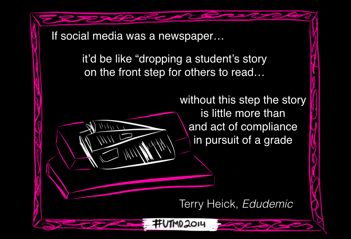 amyburvall's tweet photo. A great quote from @terryheick I didn't get to today in the keynote but I think #UTMD2014 peeps would love http://t.co/3kacETiAqG