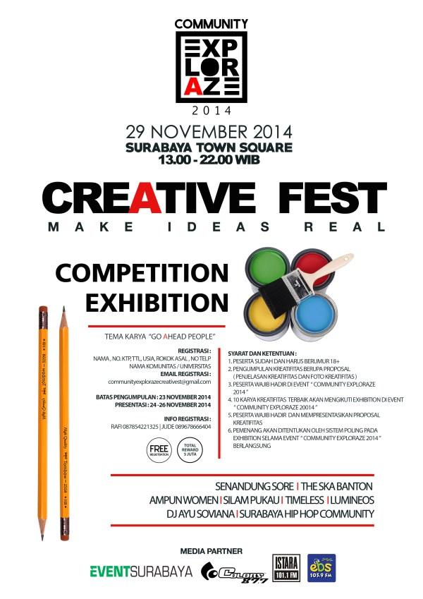 eventsurabaya's tweet photo. Creative Fest "Make Ideas Real" | Batas pengumpulan: 23 Nov'14 | Info: 087854221325 #CommunityExploraze2014 http://t.co/7CCrC6a7jk