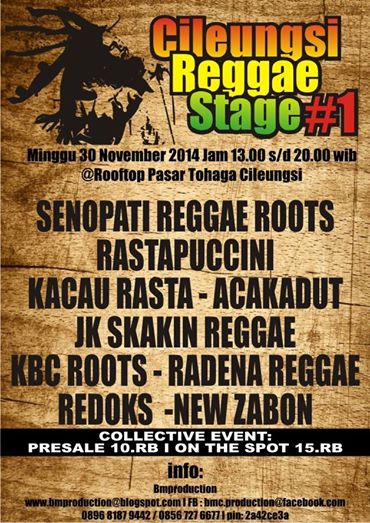 30/11/14 | Rooftop Pasar Tohaga Cileungsi BOGOR | <a href="/SenopatiRR/">Senopati ReggaeRoots</a> <a href="/RSTpuccini/">Rastapuccini Reggae</a> @JK_Cikarang | HTM 15K | @KOMUNlTASREGGAE