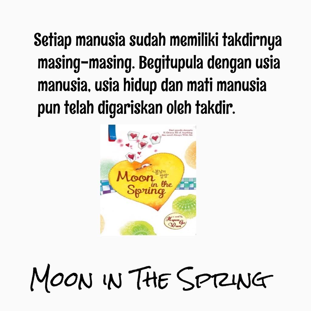 cumannanya's tweet photo. "..Begitupula dengan usia manusia, usia hidup dan mati manusia pun telah digariskan oleh takdir."- #MoonInTheSpring http://t.co/mIDYyCX2gP