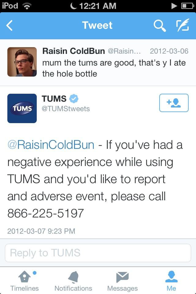 lol it's all good I just had the shits for a month #TUMS #atetheholebottle