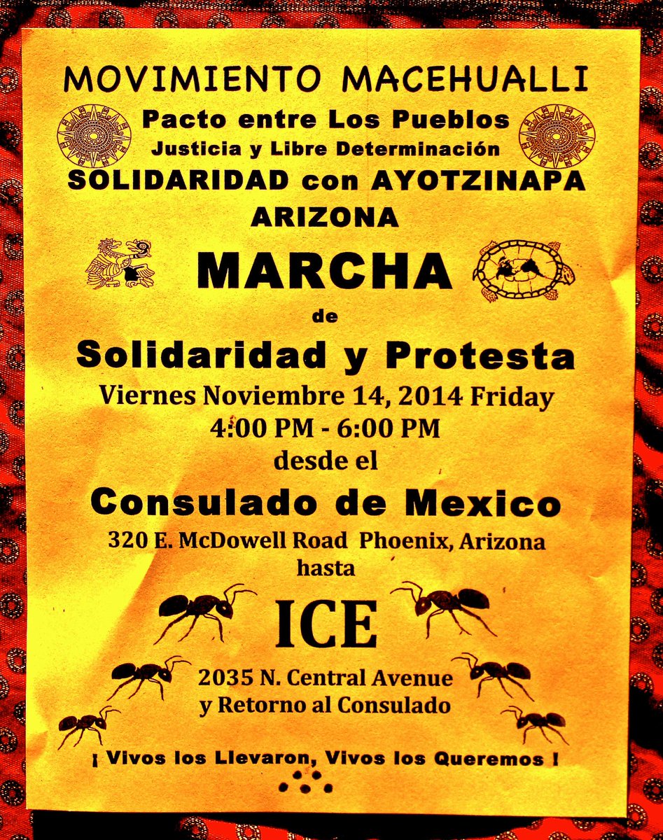 @mexicanreporter Movimiento Macehuallii Ayotzinapa Solidarity Phoenix AZ cdb-tonatierra.blogspot.com/2014/11/movimi…