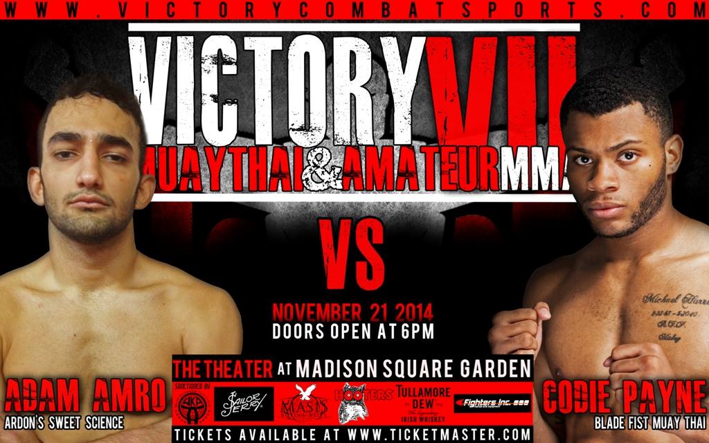 IFight4Victory's tweet photo. Coming off of a devastating KO win last month Codie Payne will face Brooklyn's Adam Amro in full rules Muay Thai! http://t.co/4iLPWW9Rdi