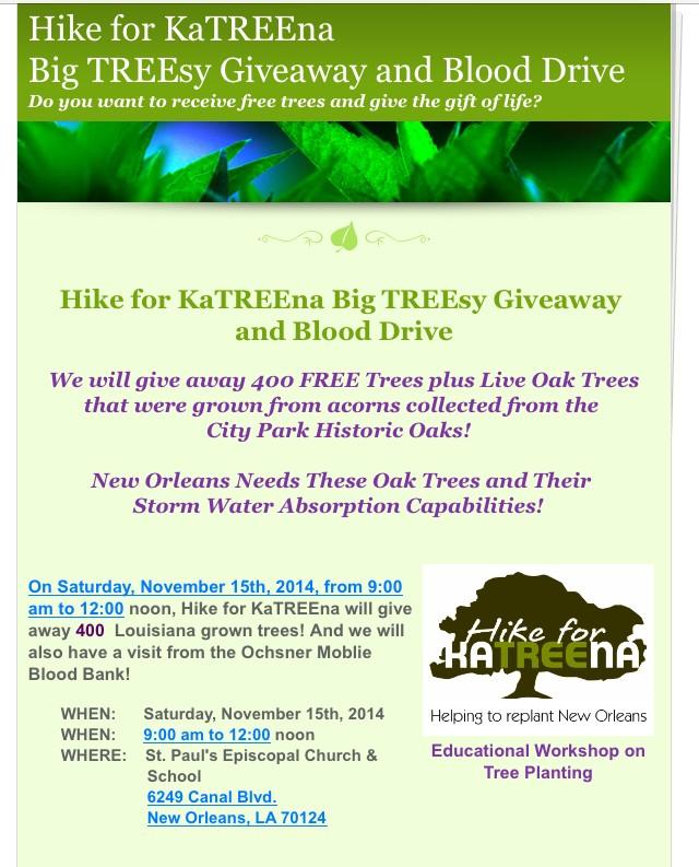 StPaulsNOLA's tweet photo. TODAY now til noon! @HikeForKatreena 's Big TREEsy give away, sale, &amp; blood drive! 6249 Canal Blvd. #EDOLA #NOLA http://t.co/2NL3c4LbxD