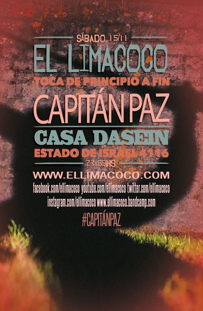 ElLimacoco's tweet photo. HOY @ElLimacoco toca #CapitánPaz entero en @casadasein junto a @InesanisOK desde la medianoche
http://t.co/Ru9Zqj2Hc2 http://t.co/0zKHHPnRG7
