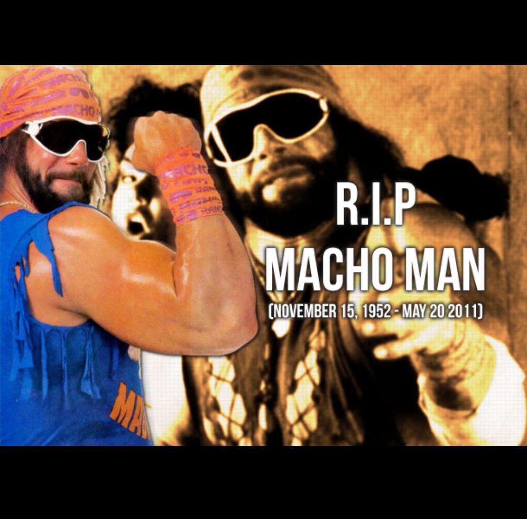 MADNESS NEVER DIES! 
HAPPY BIRTHDAY MACHO MAN RANDY SAVAGE! 