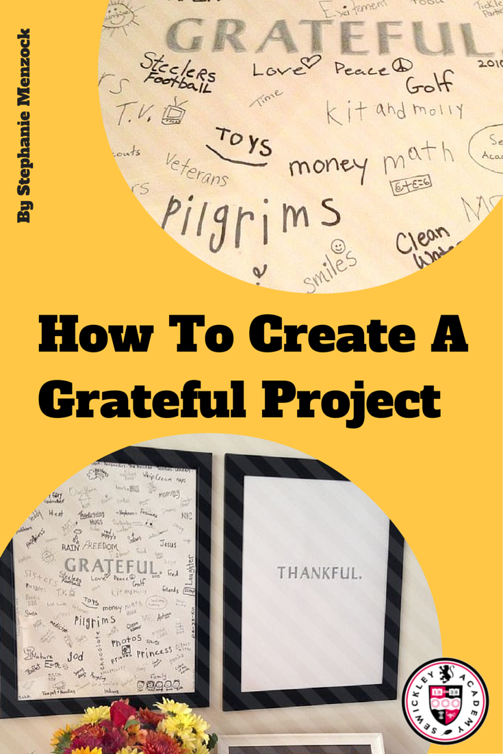 Sewickley's tweet image. [Blog Post] How to Create a Grateful Project 1838.co/1qFgxV8 #funstuffforkids