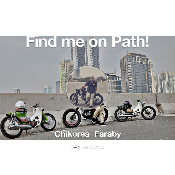 Chiko_TRN's tweet photo. I've shared 948 memories with my friends on #Path - see them now at http://t.co/rqn2lkFfMR! #thepersonalnetwork http://t.co/Hp2PfmSo3F