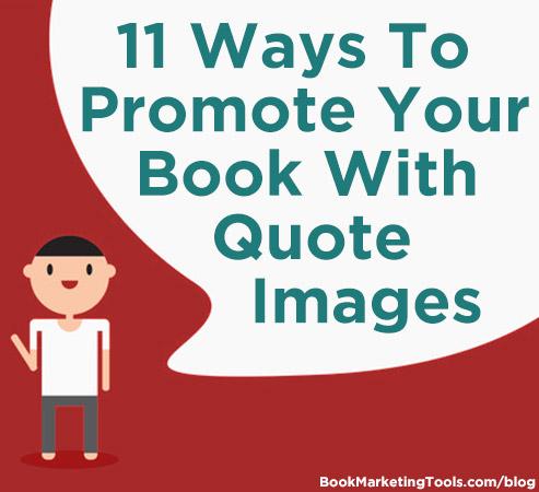 LayerZero_Iab's tweet photo. 11 Ways To Promote Your Book Using Quote Images - Make cool quote images you see others use! https://t.co/tVDxjKIzUs https://t.co/7oqA2HjxjI