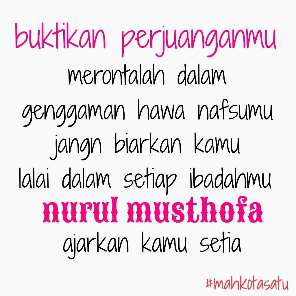 Nurulmusthofa ajarkan setia