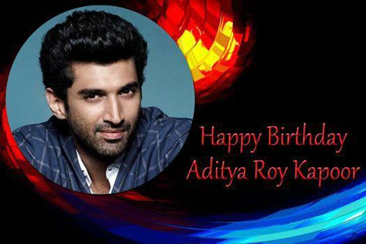 Wishing you a very happy birthday to  Our Adorable Aditya Roy kapoor. Many many happy returns of the day :) 