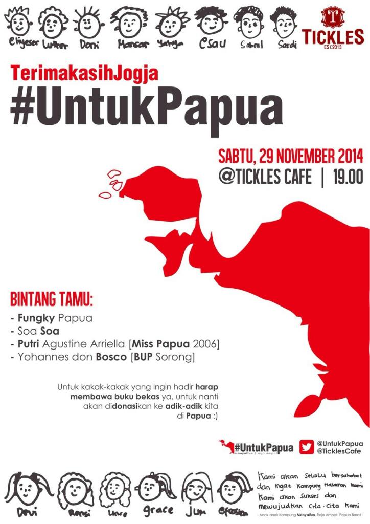 #event | Terima kasih Jogja #UntukPapua .GS: Fungky Papua <a href="/soaso_a/">soasoa</a> | 29nov'14, 19:00 | di <a href="/TicklesCafe/">IG : Tickles_Cafe</a>