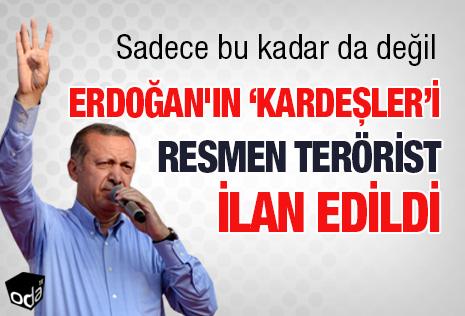 odatv's tweet photo. Erdoğan'ın "kardeşler"i resmen terörist ilan edildi http://t.co/9OXbyR6XzR http://t.co/44o2j8TlPz
