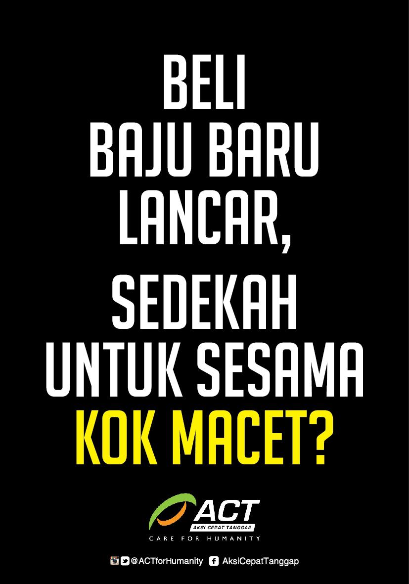 Lalu, tunggu apalagi Sahabat, mari raih manfaat dahsyat berlipat dengan bersedekah. Berani? :)

#LetsACTIndonesia