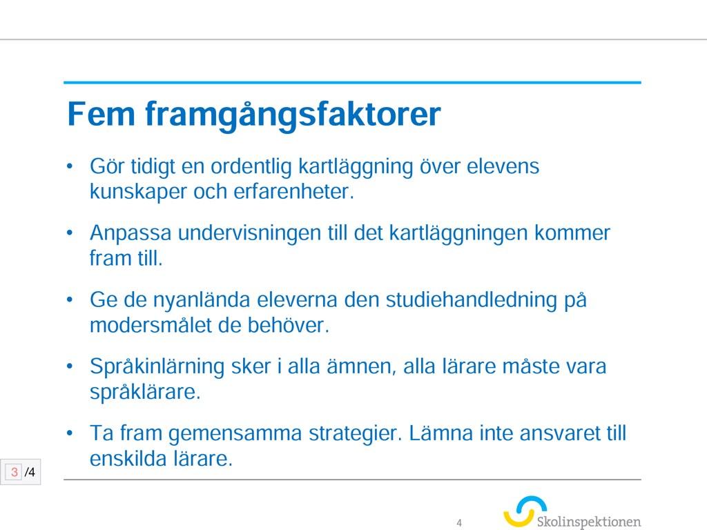 KDareflod's tweet photo. Framgångsfaktorer när det gäller #nyanlända elever enl Andres Brink @Skolinspektion 
#skolinspektion http://t.co/y0CpGeYjIT