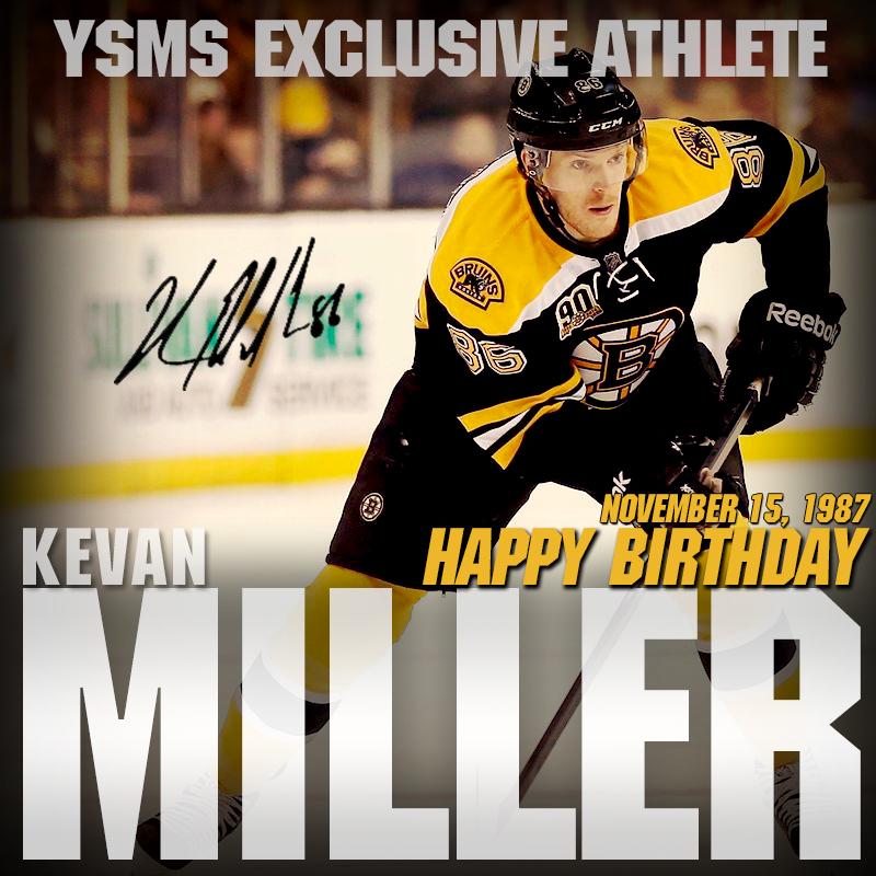 HAPPY BIRTHDAY 11/15 TO YSMS EXCLUSIVE ATHLETE KEVAN MILLER OF THE REmessage TO SEND YOUR BDAY WISHES! 