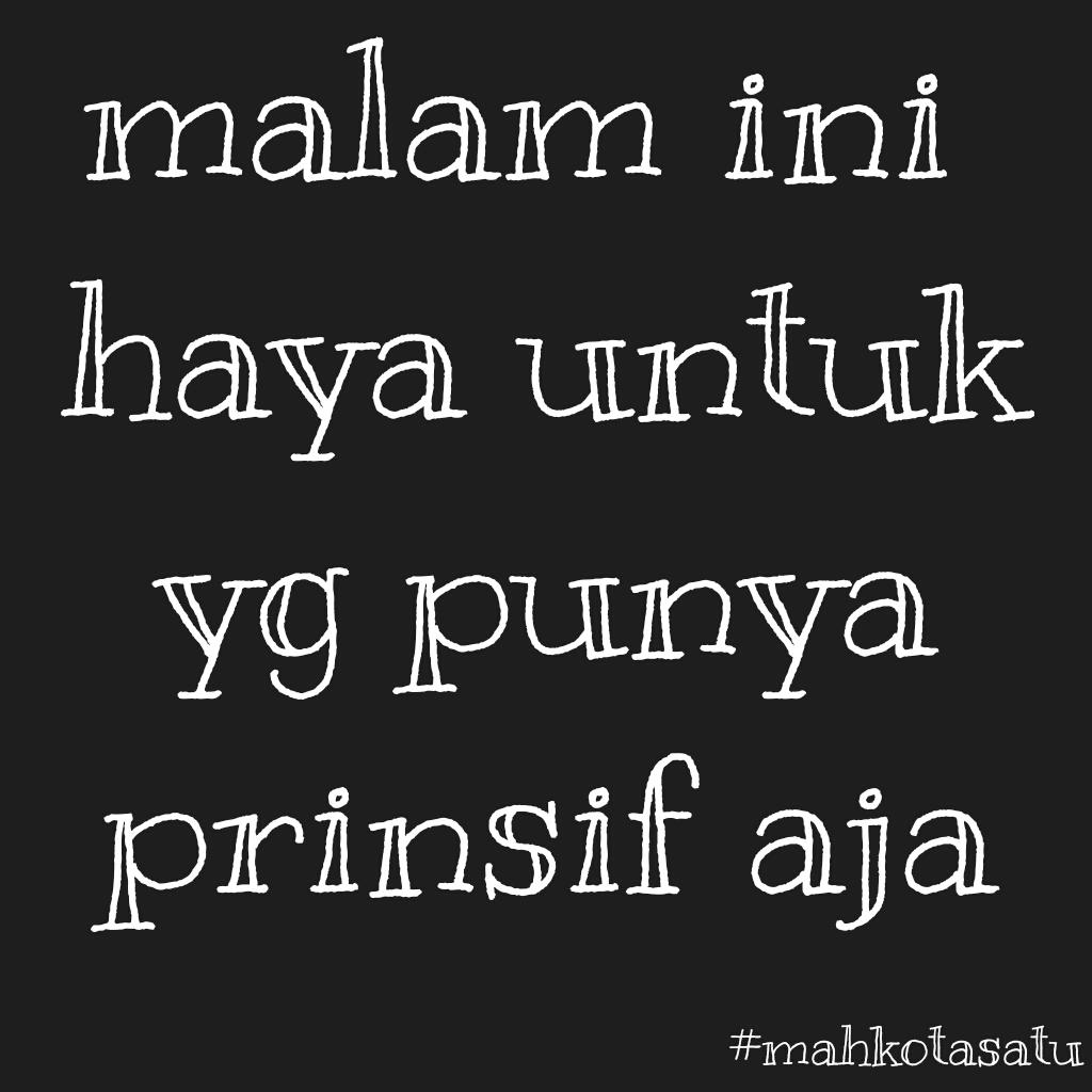 Karna prinsif itu mahal harganya..