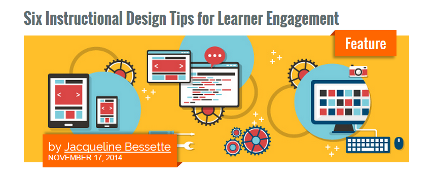 LearnSomething's tweet image. #eLearning- Six Instructional Design Tips for Learner Engagement -klou.tt/s424h6ptbb7f via @LearningSolMag