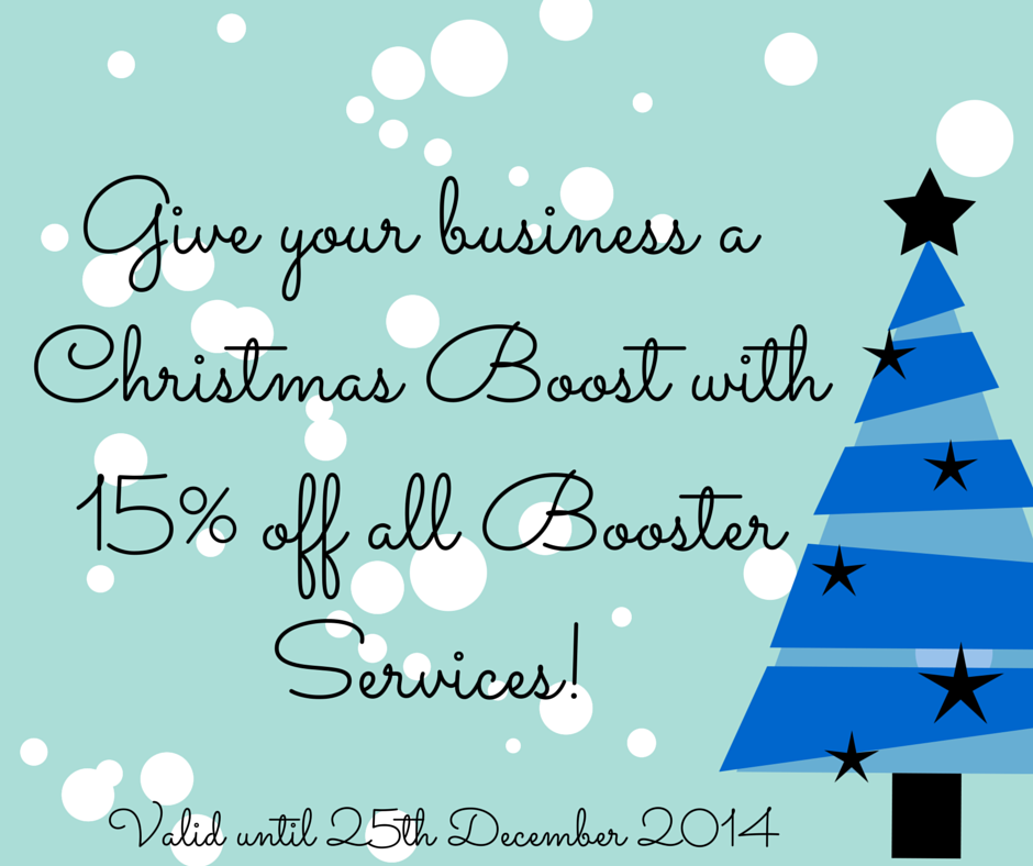 Give your business a #Christmas Boost! Book a Booster service &amp; receive 15% off! #SocialMedia #Introtweet