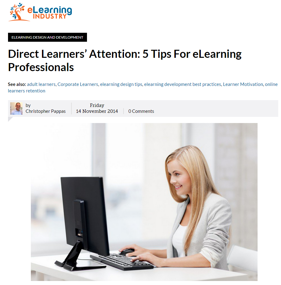 LearnSomething's tweet image. #eLearning- Direct Learners’ Attention: 5 Tips For eLearning -klou.tt/q4d514nsfta6 via @CPappas &amp;amp; @eLearnIndustry