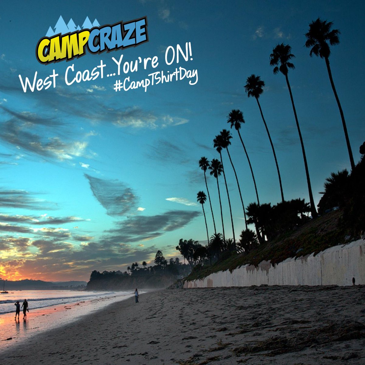 West Coast — You’re ON! #CampTShirtDay 2014! You know what to do.